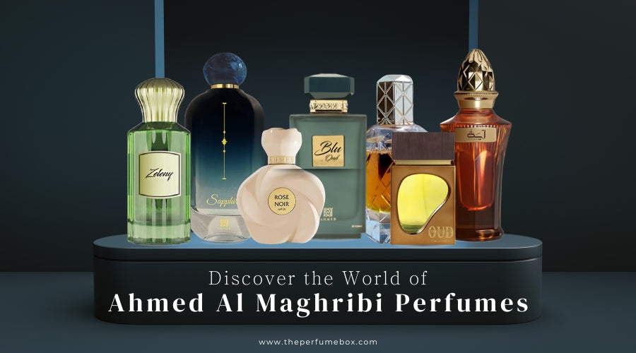 Discover the World of Ahmed Al Maghribi Perfumes