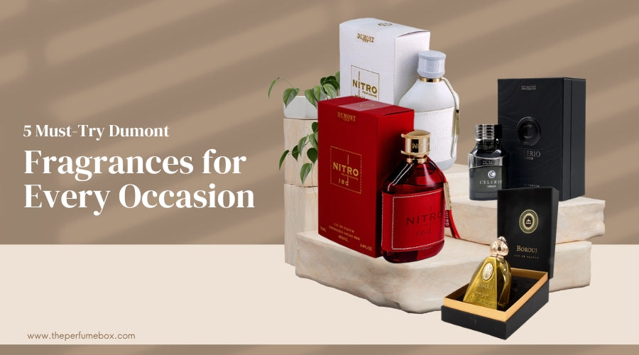 5 Must-Try Dumont Fragrances for Every Occasion